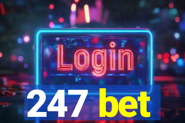 247 bet